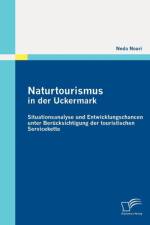 Naturtourismus in der Uckermark af Neda Nouri