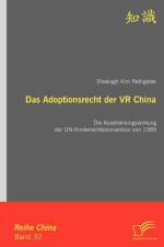 Das Adoptionsrecht der VR China af Sheelagh Kim Rathgeber