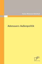 Adenauers Aussenpolitik af Haidar Mahmoud Abdelhadi