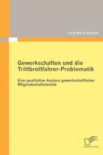 Gewerkschaften und die Trittbrettfahrer-Problematik af Lena Maria Zimmer