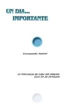 Un Dia... Importante. af Fernando Amtzy