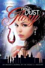 From Dust to Glory af Kiki Lin