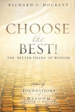 Choose the Best! af Richard S Hockett