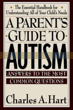 A Parent's Guide to Autism af C. Hart