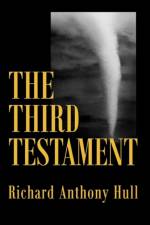 The Third Testament af Richard Anthony Hull