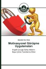 Motivasyonel Goeruşme Uygulamaları af Abdullah Nuri Dicle