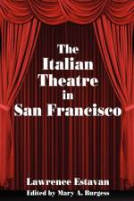 The Italian Theatre in San Francisco