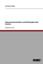 Neurowissenschaften und Philosophie des Geistes af Christian Schipke