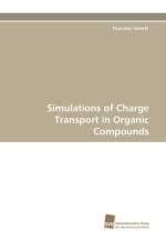 Simulations of Charge Transport in Organic Compounds af Thorsten Vehoff