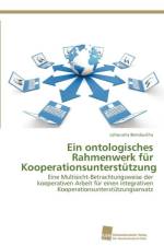 Ein ontologisches Rahmenwerk fur Kooperationsunterstutzung af Bendoukha Lahouaria
