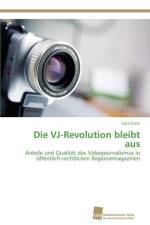 Die VJ-Revolution bleibt aus af Stotz Julia
