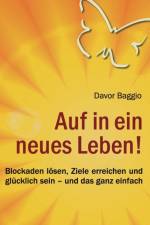 Auf in ein neues Leben! af Davor Baggio