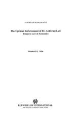 The Optimal Enforcement of EC Antitrust Law af Wouter P. J. Wils