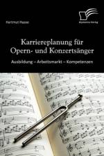 Karriereplanung fur Opern- und Konzertsanger af Hartmut Haase