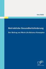 Betriebliche Gesundheitsfoerderung af Inna Bode