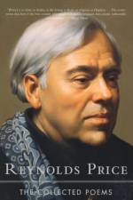 The Collected Poems af Reynolds Price