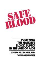 Safe Blood af Joseph Feldschuh