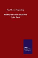 Memoiren einer Idealistin af Malwida Von Meysenbug