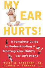 My Ear Hurts! af Ellen Friedman