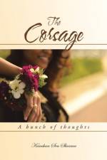 The Corsage af Kanchan Sen Sharma