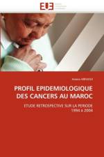 Profil Epidemiologique Des Cancers Au Maroc af Arfaoui-A