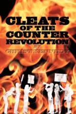 Cleats of the Counter Revolution