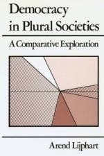 Democracy in Plural Societies af Arend Lijphart