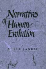 Narratives of Human Evolution af Misia Landau