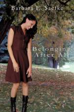 Belonging After All af Barbara Saefke