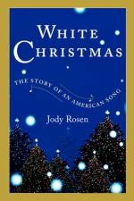 White Christmas af Jody Rosen