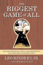 The Biggest Game of All af Leo Hindery
