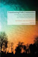 Transforming Faith Communities af Michael Ian Bochenski