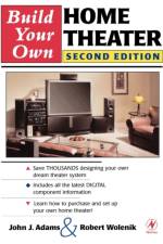 Build Your Own Home Theater af Robert (Robert Wolenik Wolenik