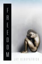 Freedom af Jay Kirkpatrick