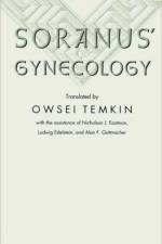 Soranus' Gynecology af Soranus