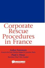Corporate Rescue Procedures in France af Anker Sandostrok