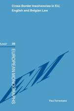 Cross Border Insolvencies in EU, English and Belgian Law af Paul L.C. Torremans