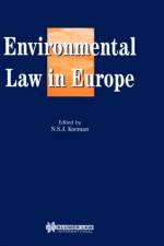 Environmental Law in Europe af N. S. J. Koeman