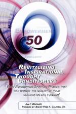 Revitalizing Inspirational Thought Conditioners af Jan F. Whitaker