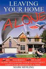 Leaving Your Home-Alone af Mark Mehling