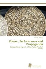 Power, Performance and Propaganda af Izabela Wilkosz
