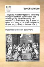 The Young Misses Magazine af Madame Leprince de Beaumont