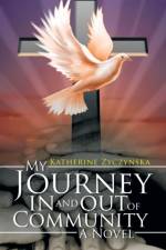 My Journey in and out of Community af Katherine Zyczynska