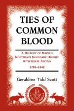 Ties of Common Blood af Geraldine Tidd Scott