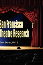San Francisco Theatre Research, First Series, Vol. 2