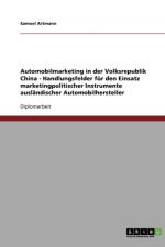 Automobilmarketing in Der Volksrepublik China af Samuel Artmann
