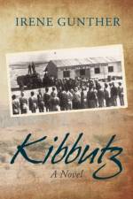 Kibbutz af Gunther Irene Gunther