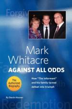 Mark Whitacre Against All Odds af Stevin Hoover