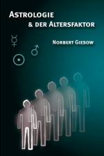Astrologie und der Altersfaktor af Norbert Giesow