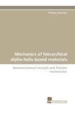 Mechanics of Hierarchical Alpha-Helix Based Materials af Theodor Ackbarow